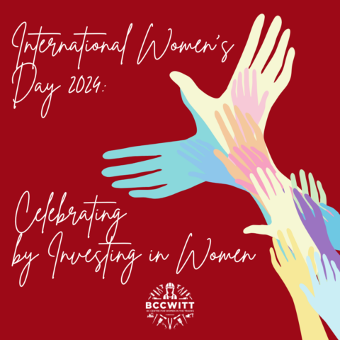 Celebrating Iwd 2024 By Investing In Women Bccwitt